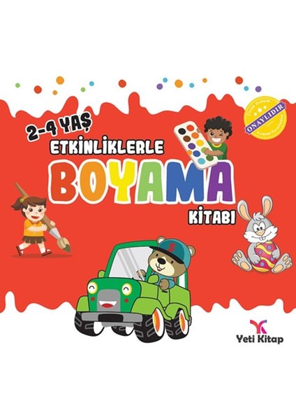 Etkinliklerle Boyama Kitabı 1 - (2-4 Yaş)