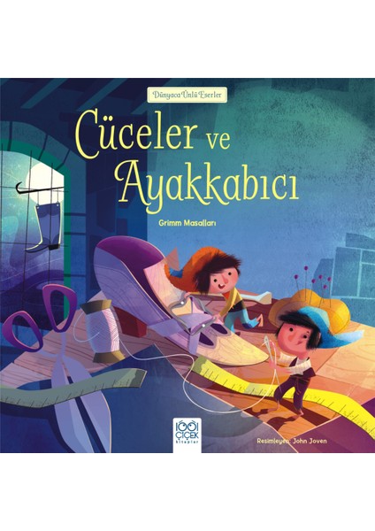 Dünyaca Ünlü Eserler - Cüceler ve Ayakkabıcı