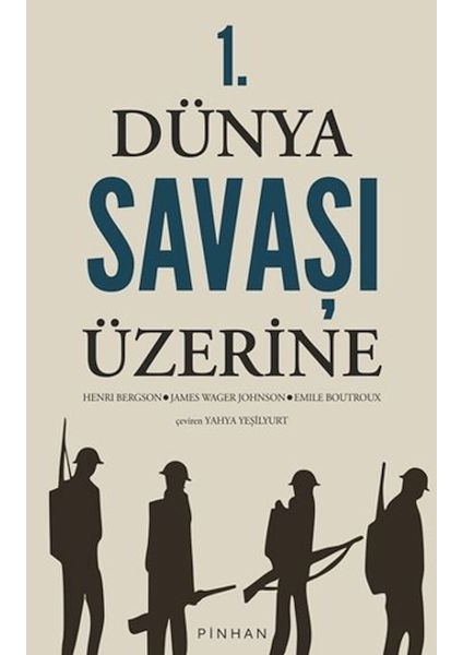 1. Dünya Savaşı Üzerine