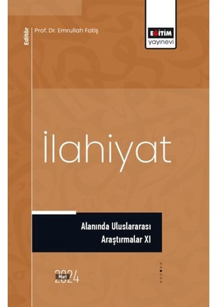 Ilahiyat Alanında Uluslararası Araştırmalar Xı