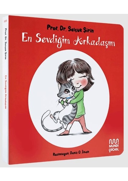 En Sevdiğim Arkadaşım