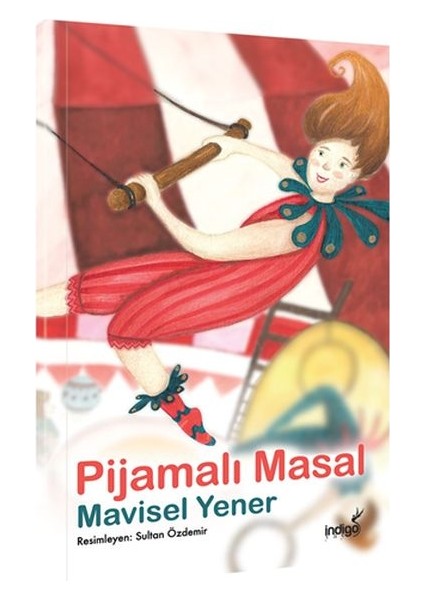 Pijamalı Masal - Masal Kulübü Serisi