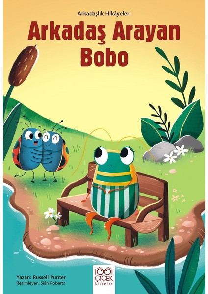 Arkadaş Arayan Bobo - Arkadaşlık Hikayeleri