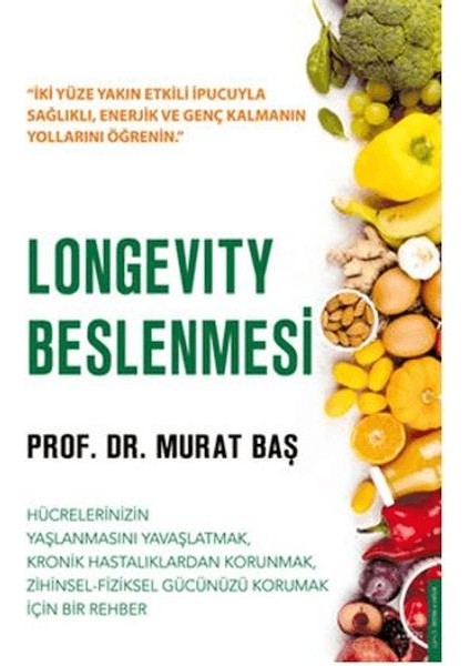 Longevity Beslenmesi