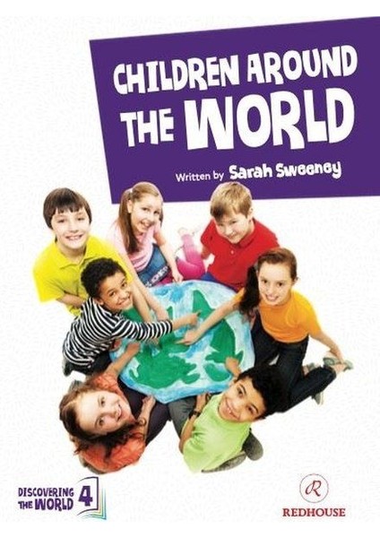 Children Around The World - Upper-Intermediate - Level 4 B2