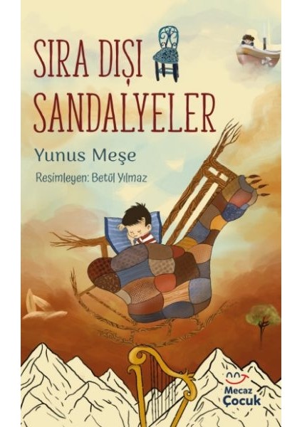 Sıra Dışı Sandalyeler