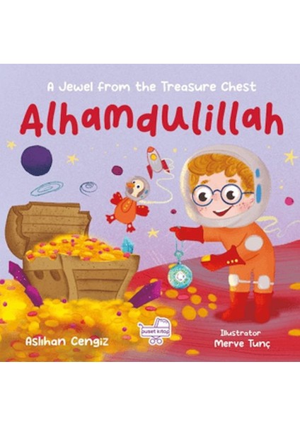 Alhamdulillah A Jewel From The Treasure Chest Ingilizce Elhamdülillah “hazine Sandığından Bir Pırı