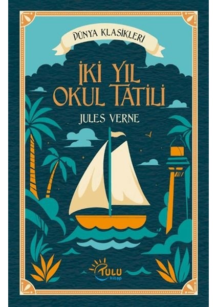 Iki Yıl Okul Tatili