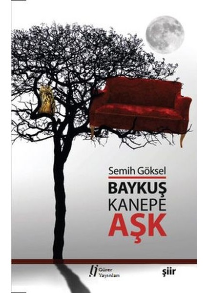 Baykuş Kanepe ve Aşk