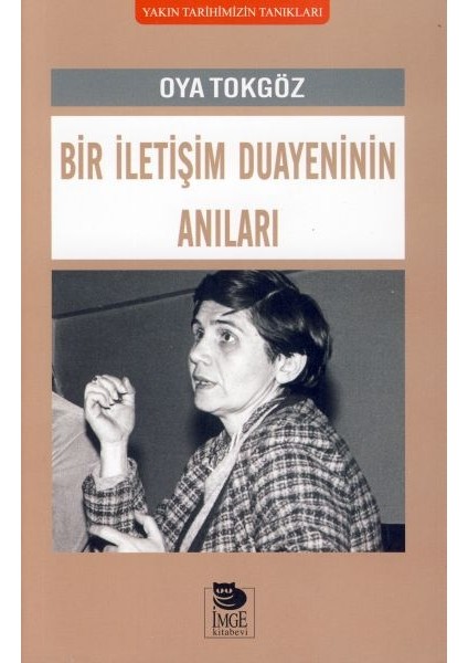 Bir Iletişim Duayeninin Anıları
