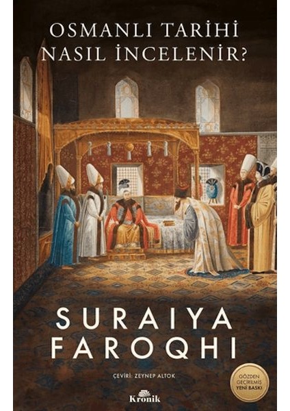 Osmanlı Tarihi Nasıl Incelenir?