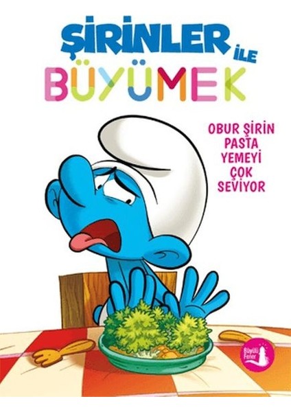 Şirinler Ile Büyümek 3 Obur Şirin Pasta Yemeyi Çok Seviyor