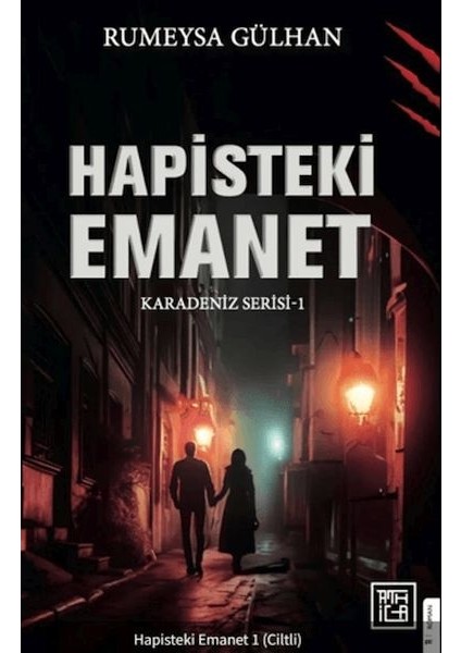 Hapisteki Emanet 1 (Ciltli)