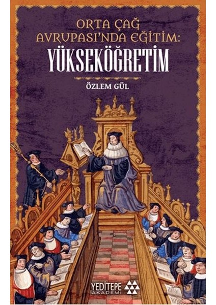 Orta Çağ Avrupası’nda Eğitim Yükseköğretim