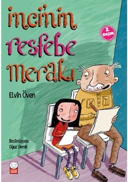 Inci’nin Resfebe Merakı