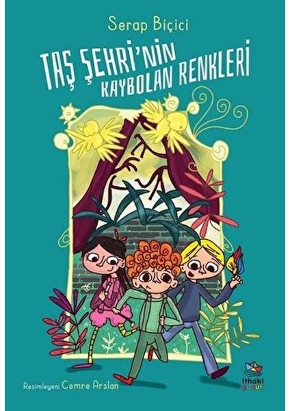 Taş Şehri’nin Kaybolan Renkleri