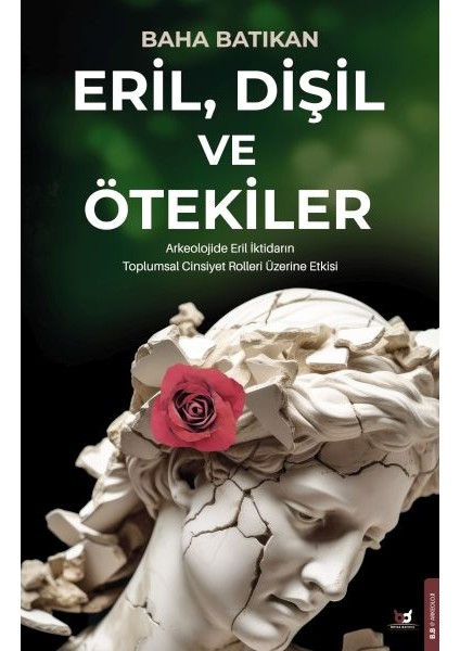 Eril, Dişil ve Ötekiler
