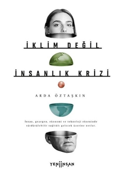 Iklim Değil Insanlık Krizi