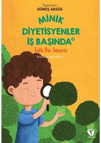 Minik Diyetisyenler 3: Tatlı Bir Sürpriz
