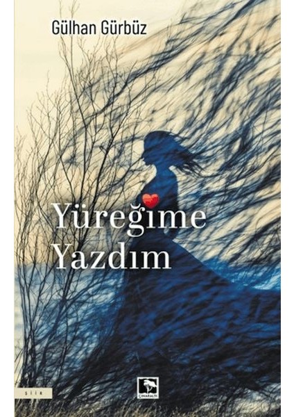 Yüreğime Yazdım