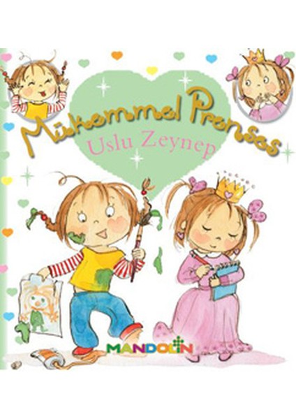 Mükemmel Prenses 2 - Uslu Zeynep