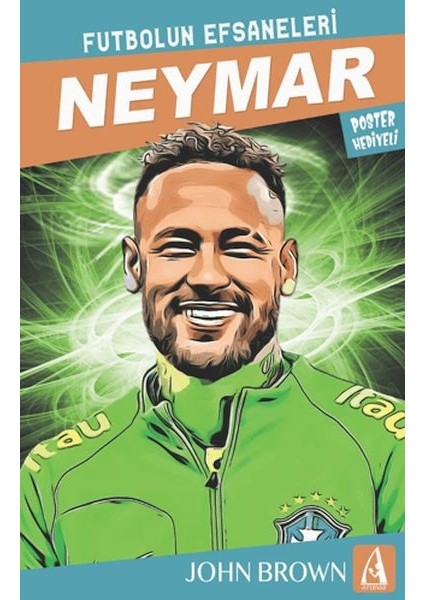 Neymar Futbolun Efsaneleri