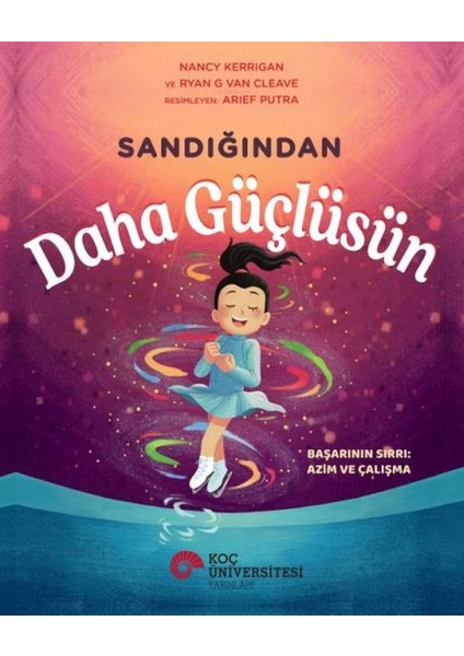 Sandığından Daha Güçlüsün