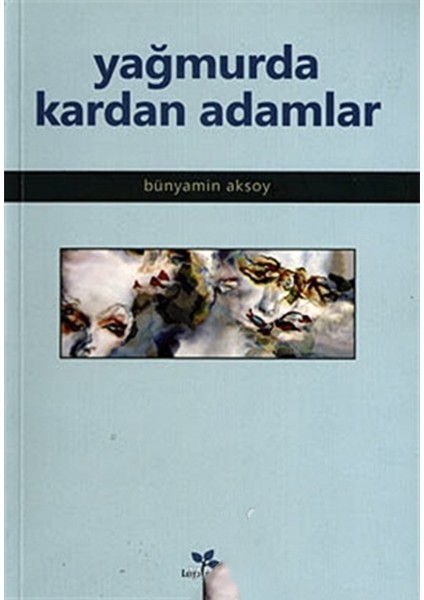 Yağmurda Kardan Adamlar