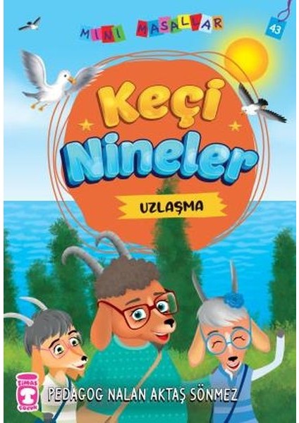Keçi Nineler - Mini Masallar 5