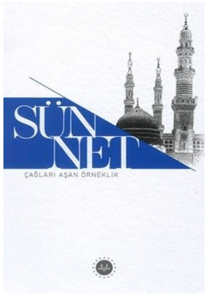 Sünnet Çağları Aşan Örneklik