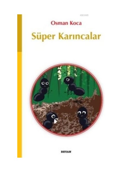 Süper Karıncalar