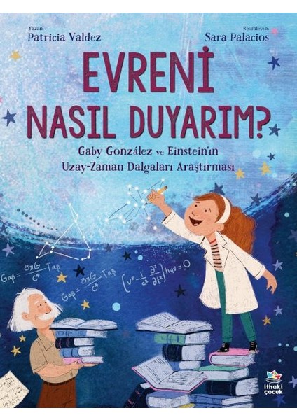 Evreni Nasıl Duyarım?