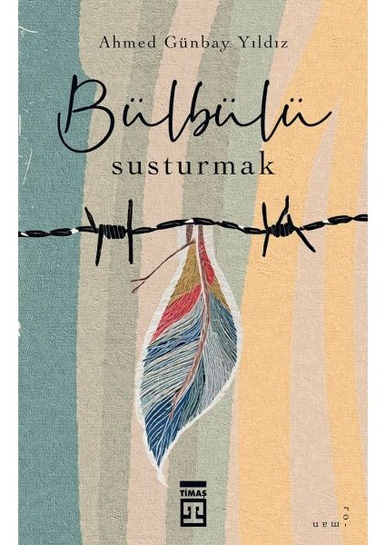 Bülbülü Susturmak