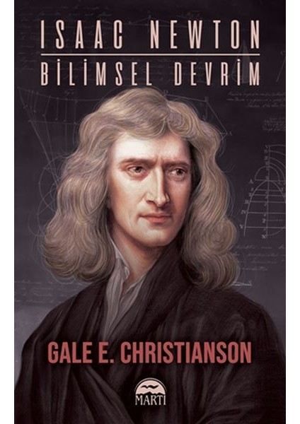 Isaac Newton - Bilimsel Devrim