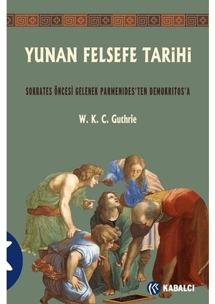 Yunan Felsefe Tarihi 2. Cilt