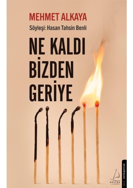 Ne Kaldı Bizden Geriye