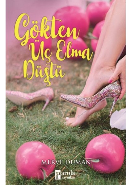 Gökten Üç Elma Düştü