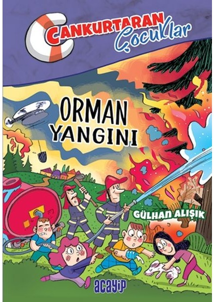 Cankurtaran Çocuklar 2 Orman Yangını