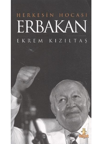 Herkesin Hocası Erbakan