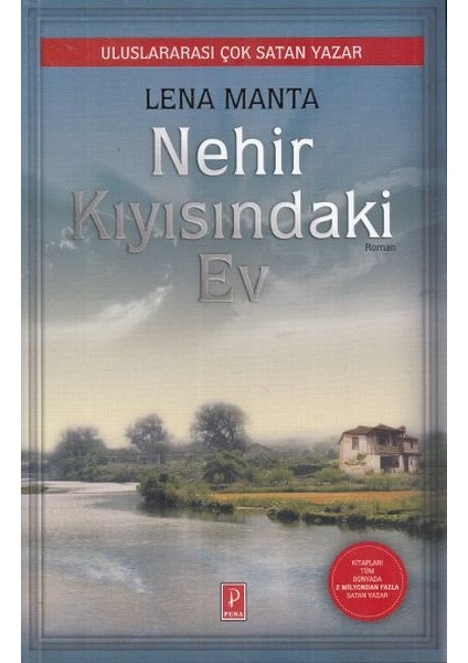 Nehir Kıyısındaki Ev