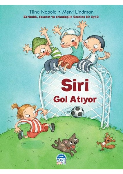Siri Gol Atıyor - Siri Serisi