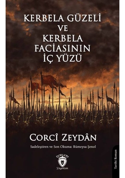 Kerbela Güzeli ve Kerbela Faciasının Iç Yüzü