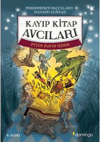 Kayıp Kitap Avcıları 1 - Peter Pan'ın Izinde