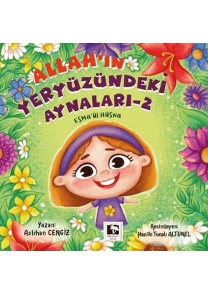 Allah'ın Yeryüzündeki Aynaları - 2