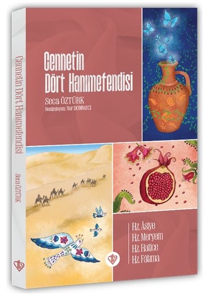 Cennetin Dört Hanımefendisi