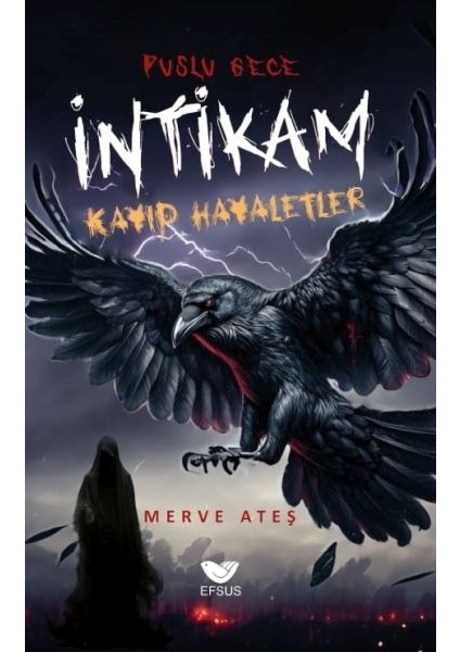 Puslu Gece Intikam Kayıp Hayaletler