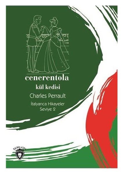 Cenerentola-Seviye 2-Külkedisi-Italyanca Hikayeler