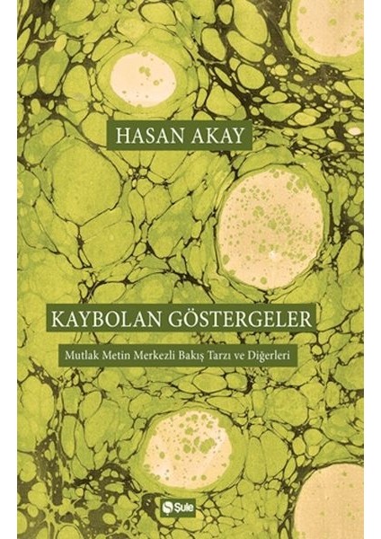 Kaybolan Göstergeler