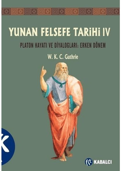 Yunan Felsefe Tarihi 4. Cilt