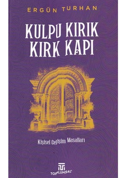 Kulpu Kırık Kırk Kapı
